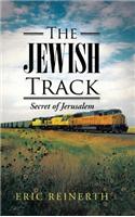 The Jewish Track: Secret of Jerusalem