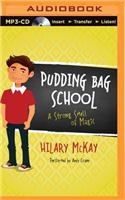Pudding Bag School: A Strong Smell of Magic