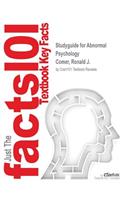 Studyguide for Abnormal Psychology by Comer, Ronald J., ISBN 9781464137198