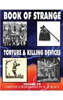 Book of Strange Torture and Killing Devices Volume#2