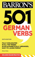 501 German Verbs, Sixth Edition: (Barron's 501 Verbs)