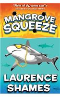 Mangrove Squeeze