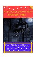 Night in a Haunted House and other Ghost stories