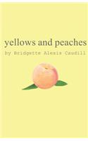 Yellows and Peaches