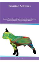 Brusston Activities Brusston Tricks, Games & Agility Includes