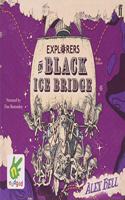 Explorers on Black Ice Bridge