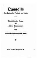 Lassalle, ein leben für freiheit und liebe: (German)