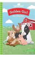 Golden Girl the Chicken