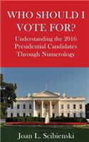 Who Should I Vote For?