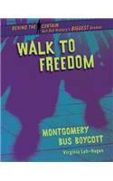 Walk to Freedom