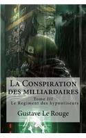 La Conspiration des milliardaires