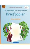 BROCKHAUSEN Bastelbuch Band 4 - Das große Buch zum Ausschneiden