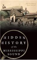 Hidden History of the Mississippi Sound