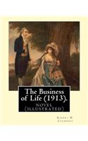 Business of Life (1913). By