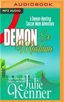Demon Ex Machina