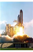 Atlantis Space shuttle Lifting Off Journal: Take Notes, Write Down Memories in this 150 Page Lined Journal