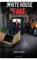 White House Is Fake