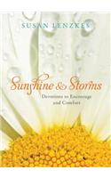 Sunshine and Storms: Devotions to Encourage and Comfort