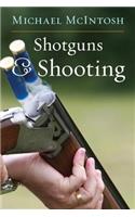 Shotguns & Shooting