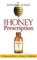 Honey Prescription