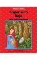 Caperucita Roja/Little Red Riding Hood