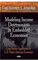 Modeling Income Determinants in Embedded Economies: Cross-Section Applications to U.S. Native American Economies