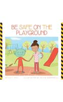 Be Safe on the Playground