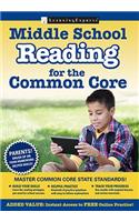 Middle School Reading for the Common Core