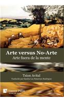 Arte vs. No-Arte: Arte fuera de la mente