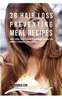 38 Hair Loss Preventing Meal Recipes