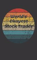 World's Okayest Stock Trader Notebook