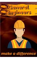 General Engineers Make A Difference