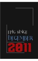 Epic since December 2011, Gift idea