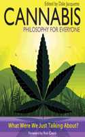 Cannabis - Philosophy for Everyone