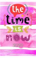 The Time is now 2020: Terminplaner - Wochenkalender - Monatskalender für 2020 im praktischen Taschenformat und tollen Design "The Time is now"