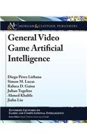 General Video Game Artificial Intelligence