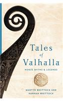 Tales of Valhalla: Norse Myths and Legends