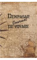 Denpasar Journal de Voyage