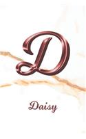 Daisy: Journal Diary - Personalized First Name Personal Writing - Letter D White Marble Rose Gold Pink Effect Cover - Daily Diaries for Journalists & Write