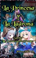 La Princesa y la Ladrona