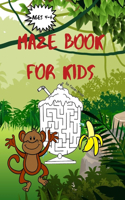 Maze Book for Kids