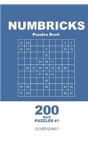 Numbricks Puzzles Book - 200 Hard Puzzles 9x9 (Volume 1)