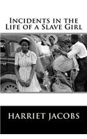Incidents in the Life of a Slave Girl