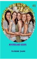 Moonbeams Rising