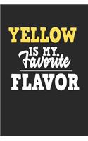 Yellow Is My Favorite Flavor: Blank Lined Notebook Journal for Kids