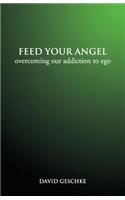 Feed Your Angel