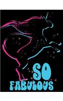So Fabulous: Retro 80's Unicorn Composition Notebook - College Ruled Lined Paper Journal - For Students, Writers, Journaling