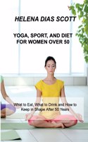 Yoga, Sport, and Diet