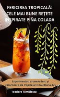 Fericirea TropicalĂ