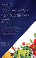 Mine Middelhavsoppskrifter 2022